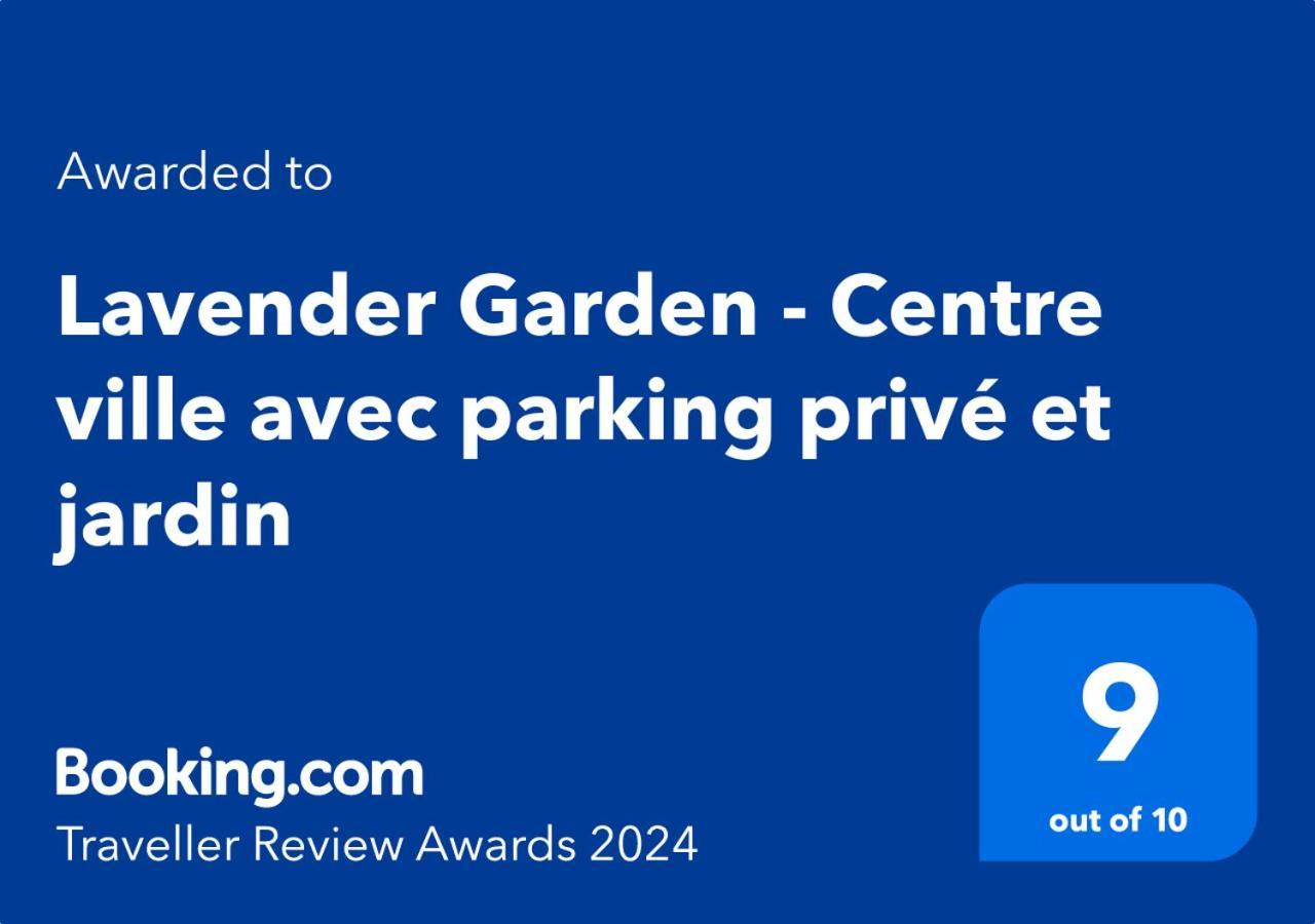 Lavender Garden - Centre Ville Avec Parking Prive Et Jardin Salon-de-Provence Exterior foto